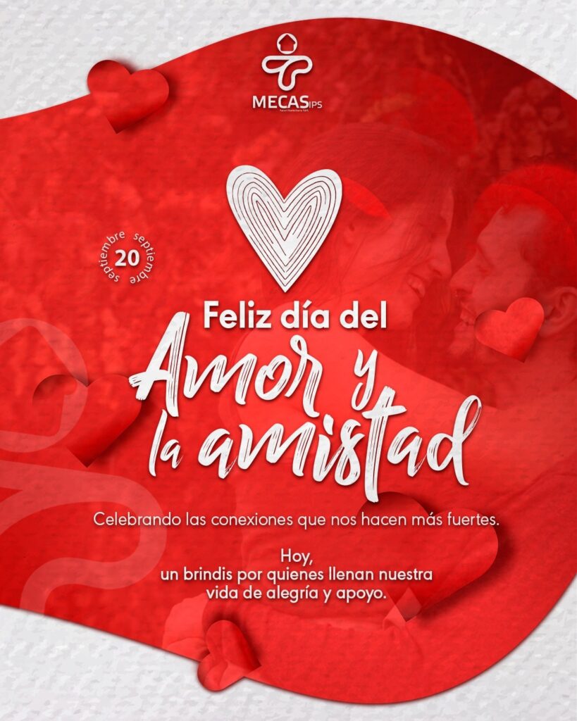 Ilustración conmemorativa para el Día del Amor y la Amistad. Fondo rojo con lazos en forma de corazones. El texto dice: "20 de septiembre, Feliz día del Amor y la Amistad. Celebrando las conexiones que nos hacen más fuertes. Hoy, un brindis por quienes llenan nuestra vida de alegría y apoyo."